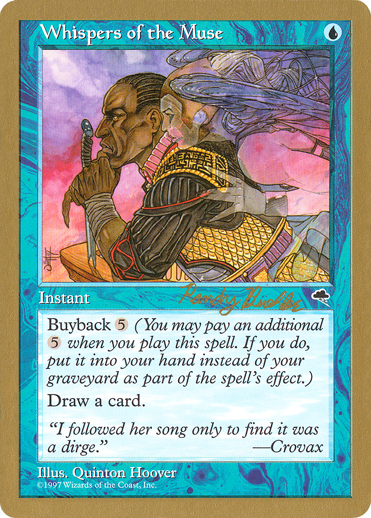 Whispers of the Muse - 1998 Randy Buehler (TMP) (WCD-) - World Championship Decks 1998
