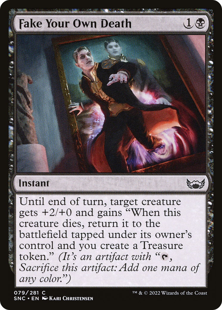 Fake Your Own Death (SNC-079) - Streets of New Capenna Foil