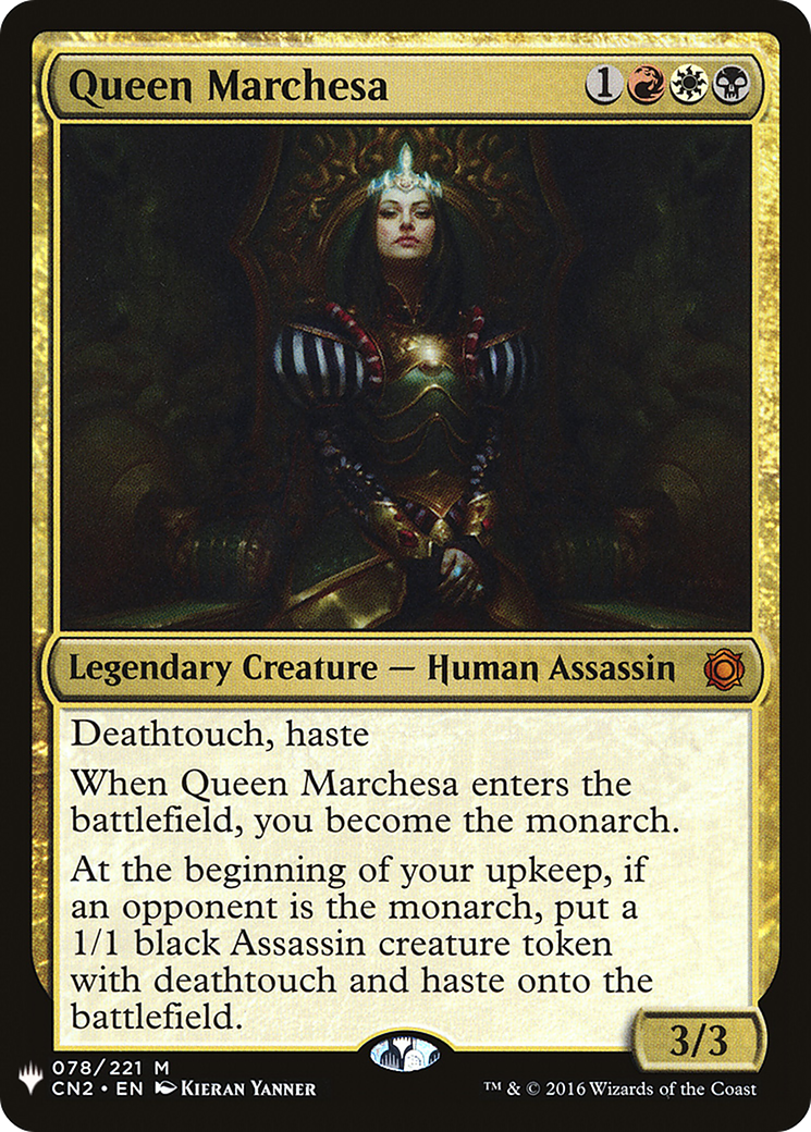 Queen Marchesa (LIST-078) - The List