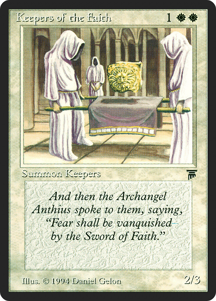 Keepers of the Faith (LEG-) - Legends