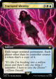 Fractured Identity (Extended Art) (WHO-477) - Doctor Who: (Extended Art) Foil