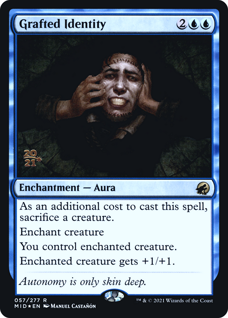 Grafted Identity (PRE-057) - Innistrad: Midnight Hunt Promos Foil