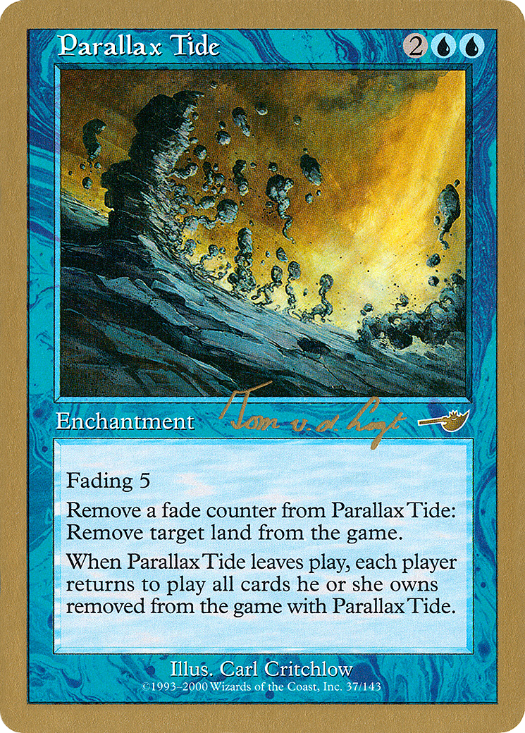Parallax Tide - 2000 Tom van de Logt (NMS) (WCD-) - World Championship Decks 2000