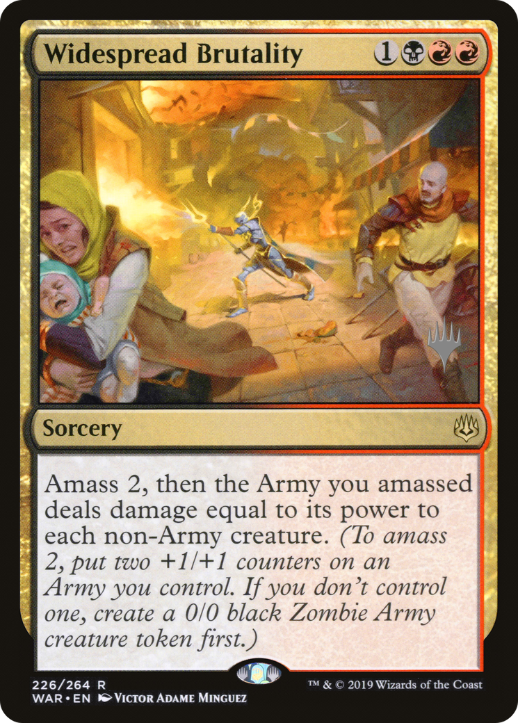 Widespread Brutality (PPELD-226) - War of the Spark Promos