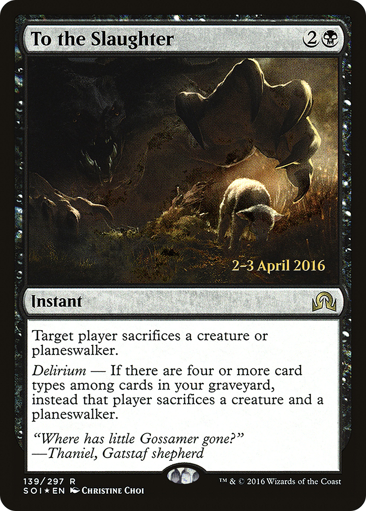 To the Slaughter (PRE-139) - Shadows over Innistrad Promos Foil