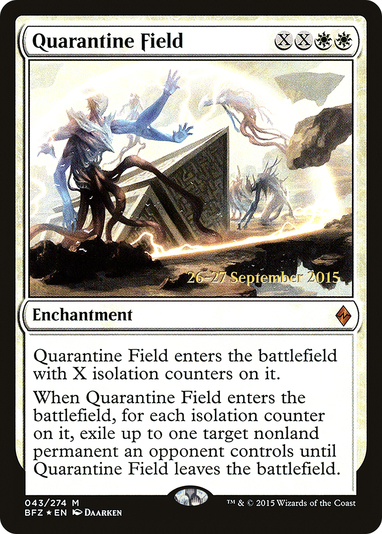 Quarantine Field (PRE-043) - Battle for Zendikar Promos Foil