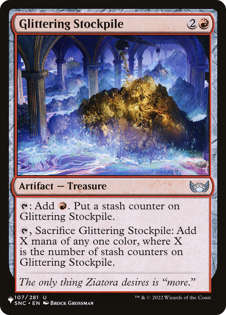 Glittering Stockpile (LIST-107/281) - The List