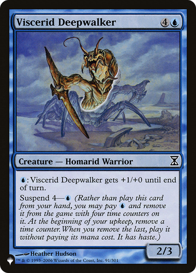 Viscerid Deepwalker (LIST-91/301) - The List