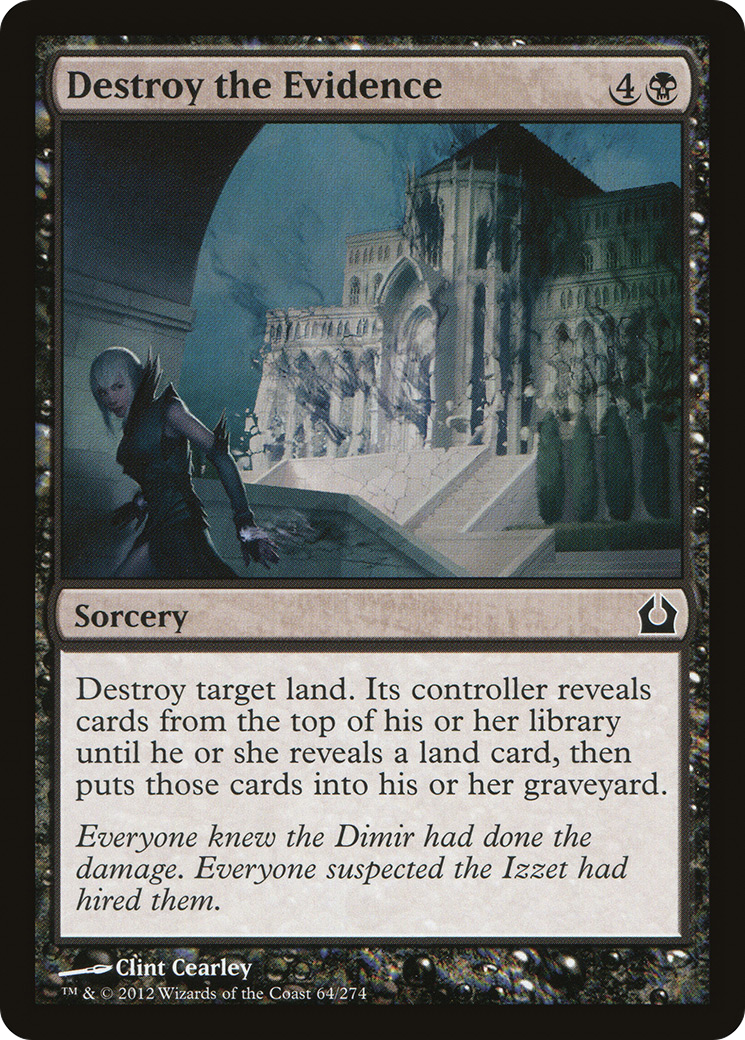Destroy the Evidence (RTR-064) - Return to Ravnica Foil