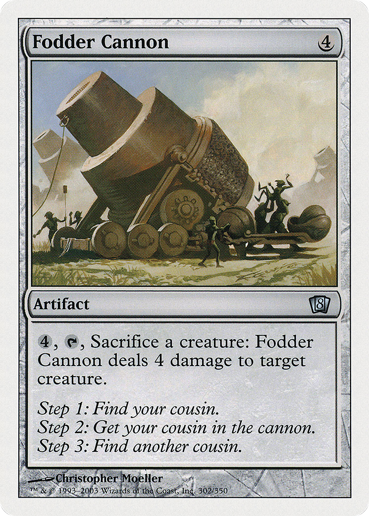 Fodder Cannon (8ED-302) - 8th Edition Foil
