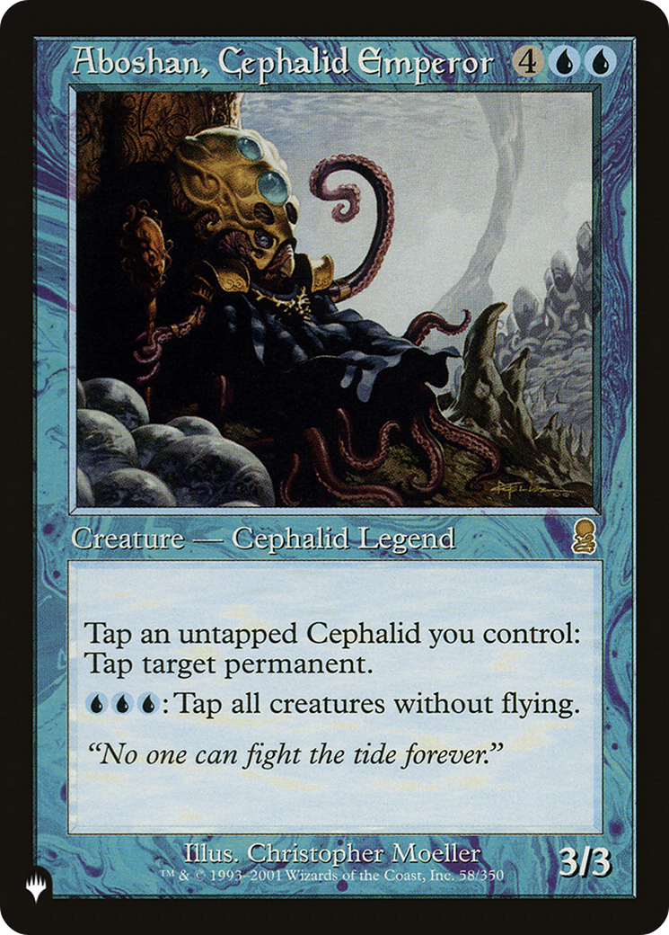 Aboshan, Cephalid Emperor (LIST-58/350) - The List