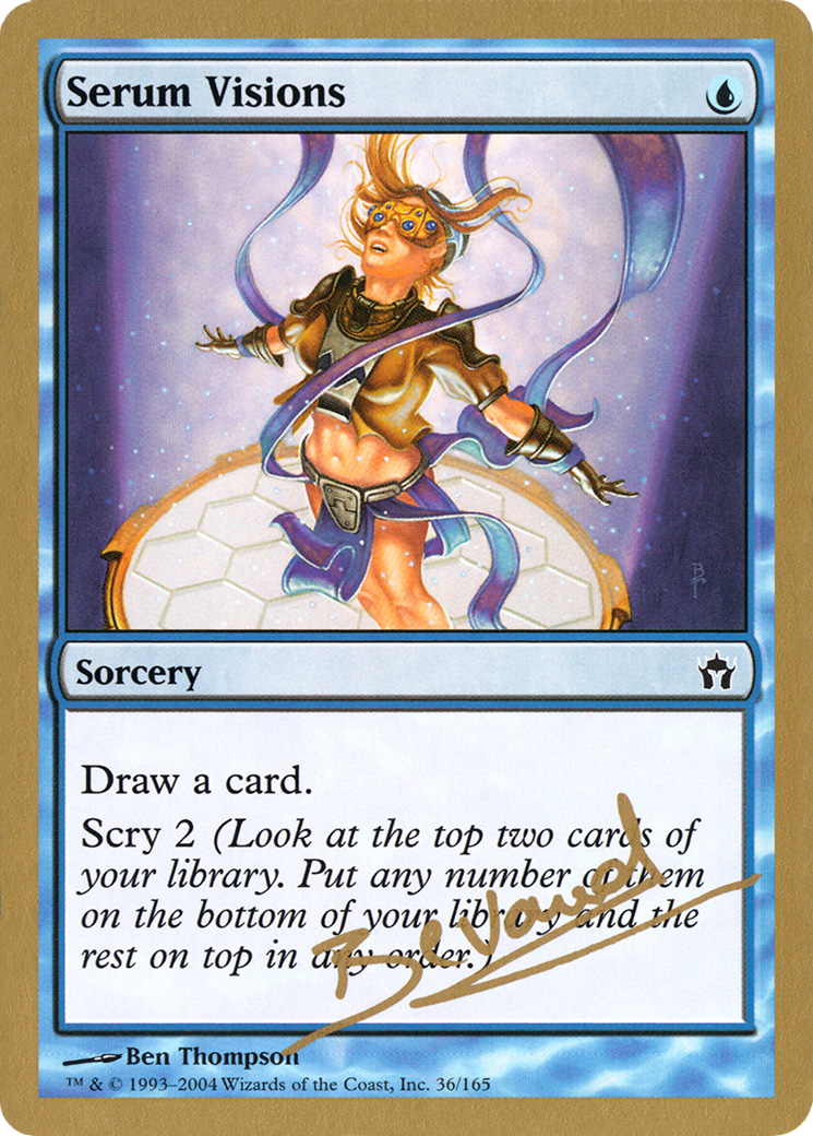 Serum Visions - 2004 Manuel Bevand (5DN) (WCD-) - World Championship Decks 2004