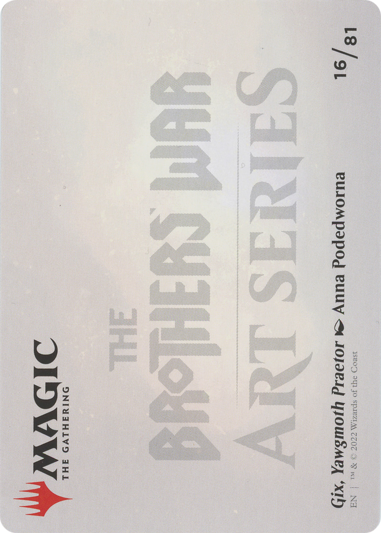 Gix, Yawgmoth Praetor // Gix, Yawgmoth Praetor (ABRO-016) - The Brothers' War Art Series (Borderless)