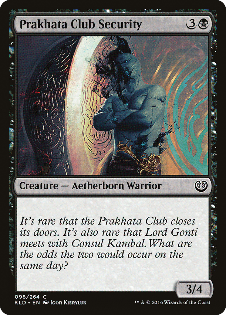 Prakhata Club Security (KLD-098) - Kaladesh
