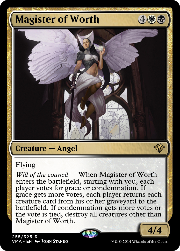 Magister of Worth (VMA-255) - Vintage Masters