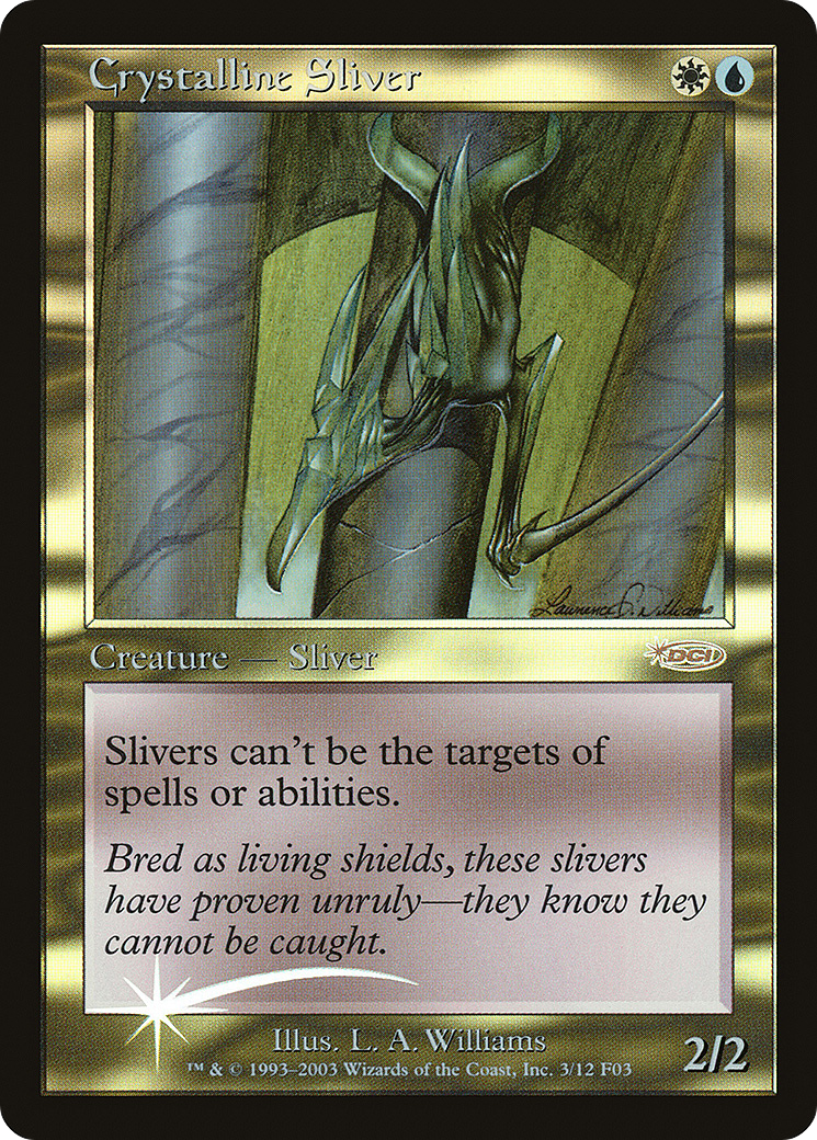 Crystalline Sliver (FNM-003) - Friday Night Magic 2003 Foil