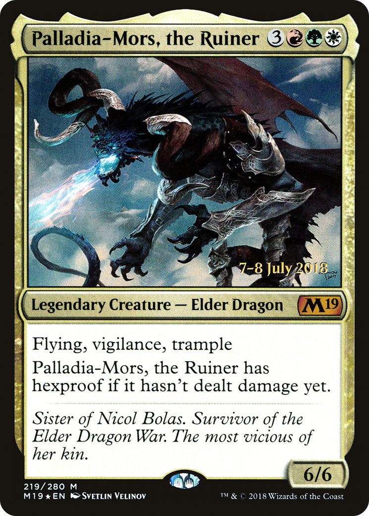 Palladia-Mors, the Ruiner (PRE-219) - Core Set 2019 Promos Foil