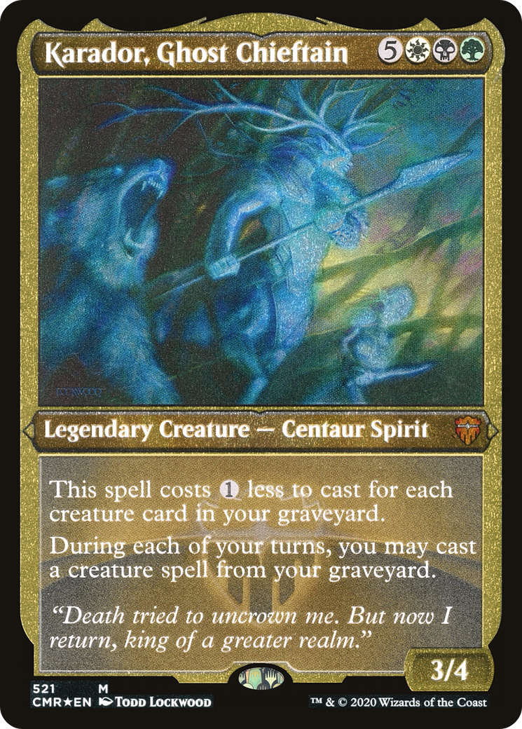 Karador, Ghost Chieftain (Foil Etched) (CMR-521) - Commander Legends Etched Foil
