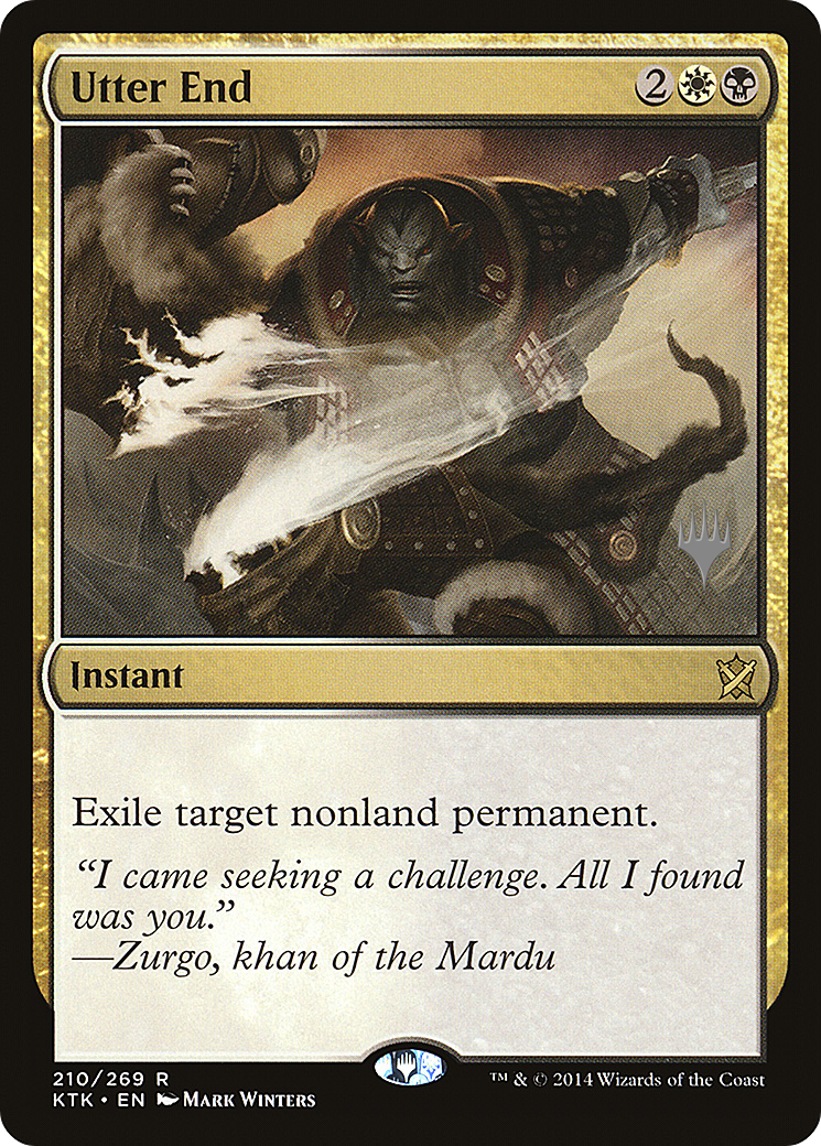 Utter End (PPIKO-210) - Khans of Tarkir Promos Foil