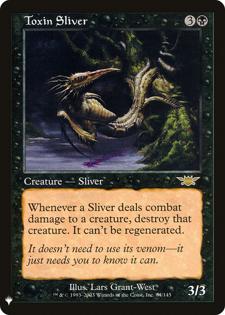 Toxin Sliver (LIST-084) - The List
