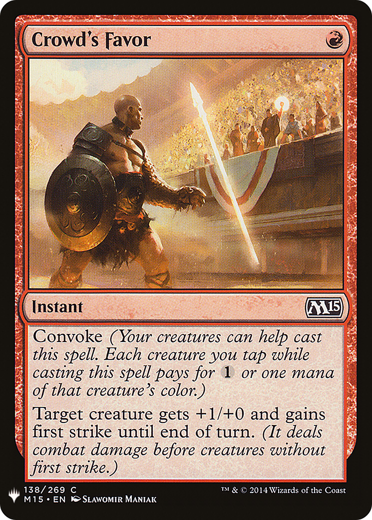 Crowd's Favor (LIST-M15-138) - The List