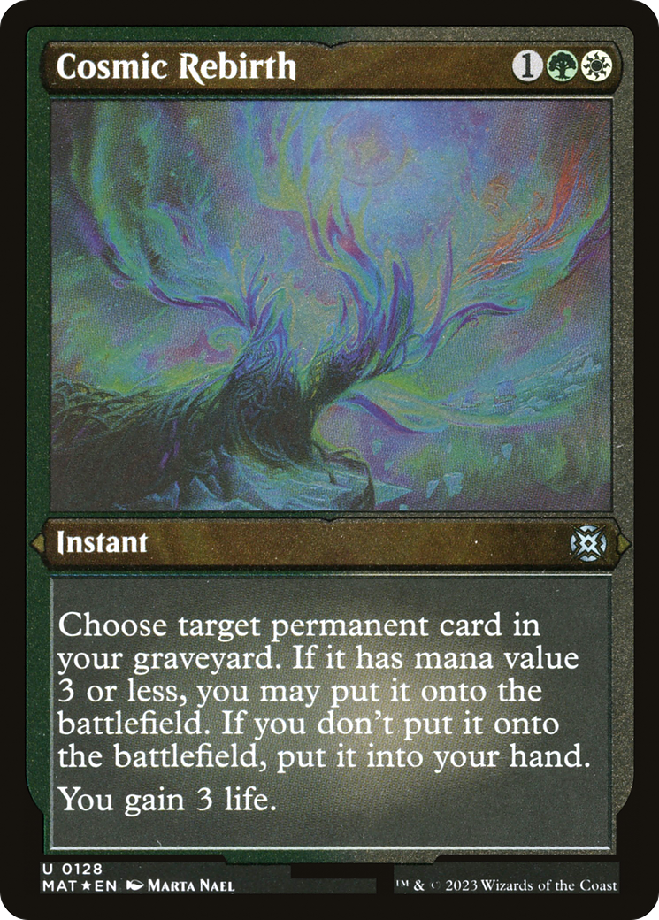 Cosmic Rebirth (MAT-128) - March of the Machine: The Aftermath Etched Foil