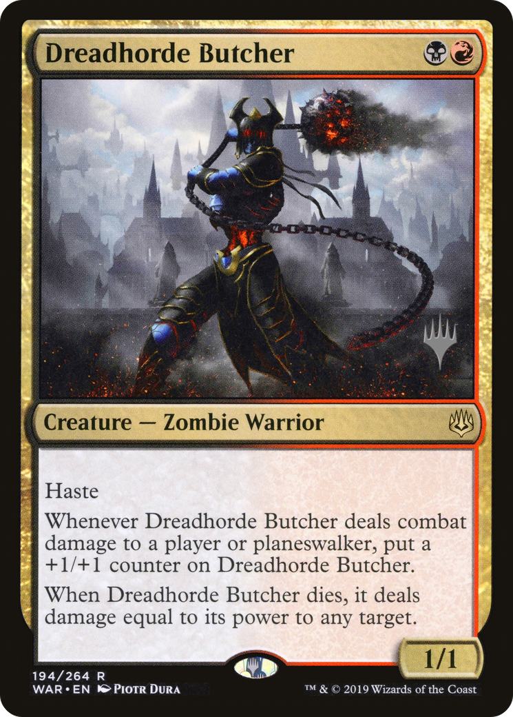 Dreadhorde Butcher (PPELD-194P) - War of the Spark Promos
