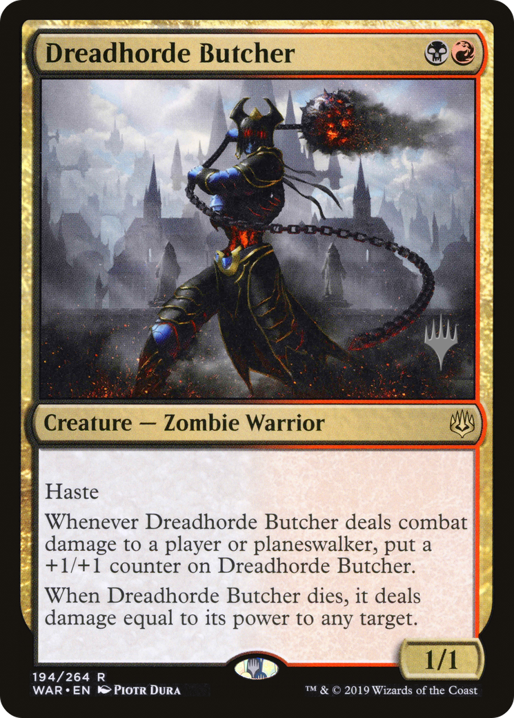 Dreadhorde Butcher (PPELD-194P) - War of the Spark Promos