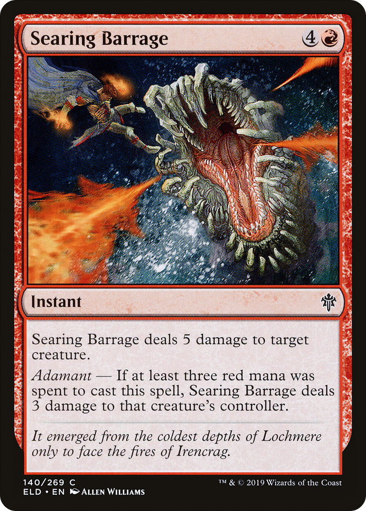 Searing Barrage (ELD-140) - Throne of Eldraine