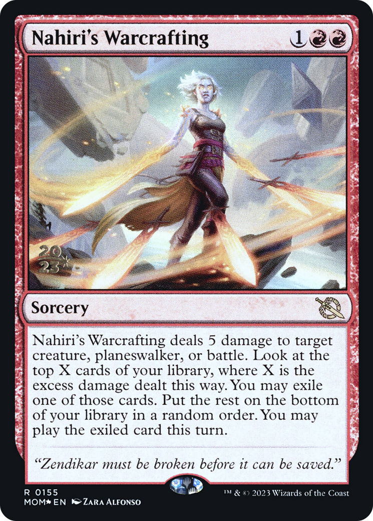 Nahiri's Warcrafting (PRE-155) - March of the Machine Promos Foil