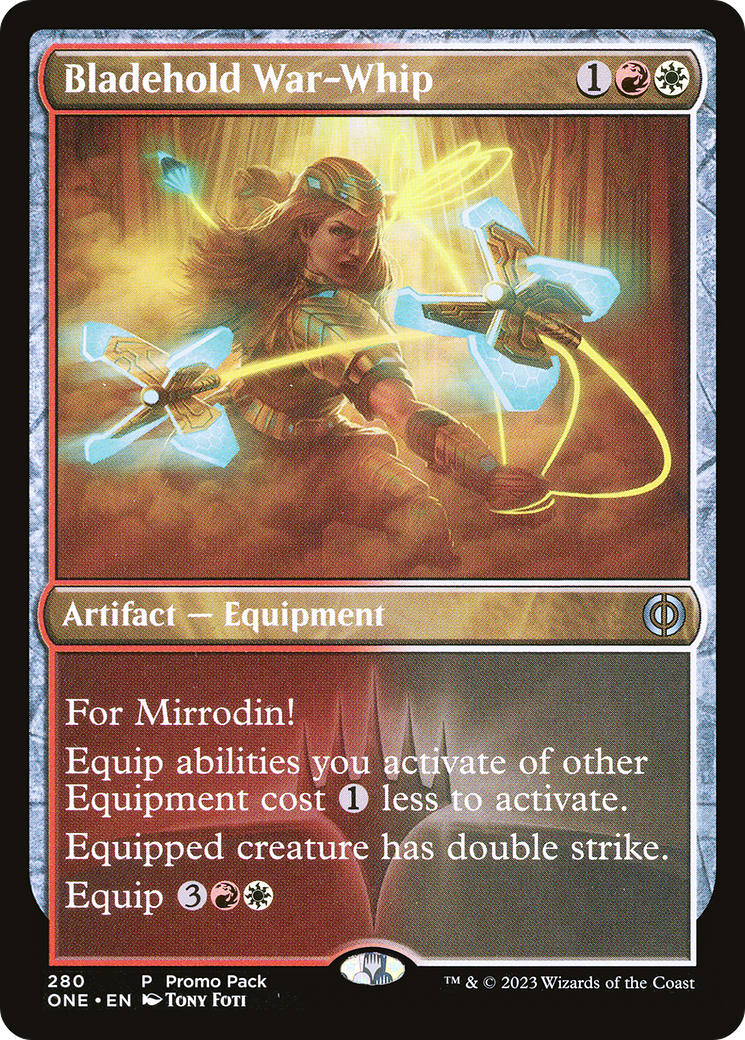 Bladehold War-Whip (PPONE-280) - Phyrexia: All Will Be One