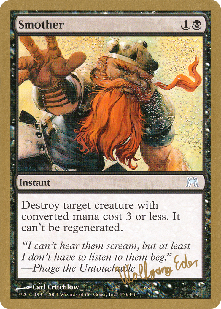 Smother - 2003 Wolfgang Eder (ONS) (WCD-) - World Championship Decks 2003