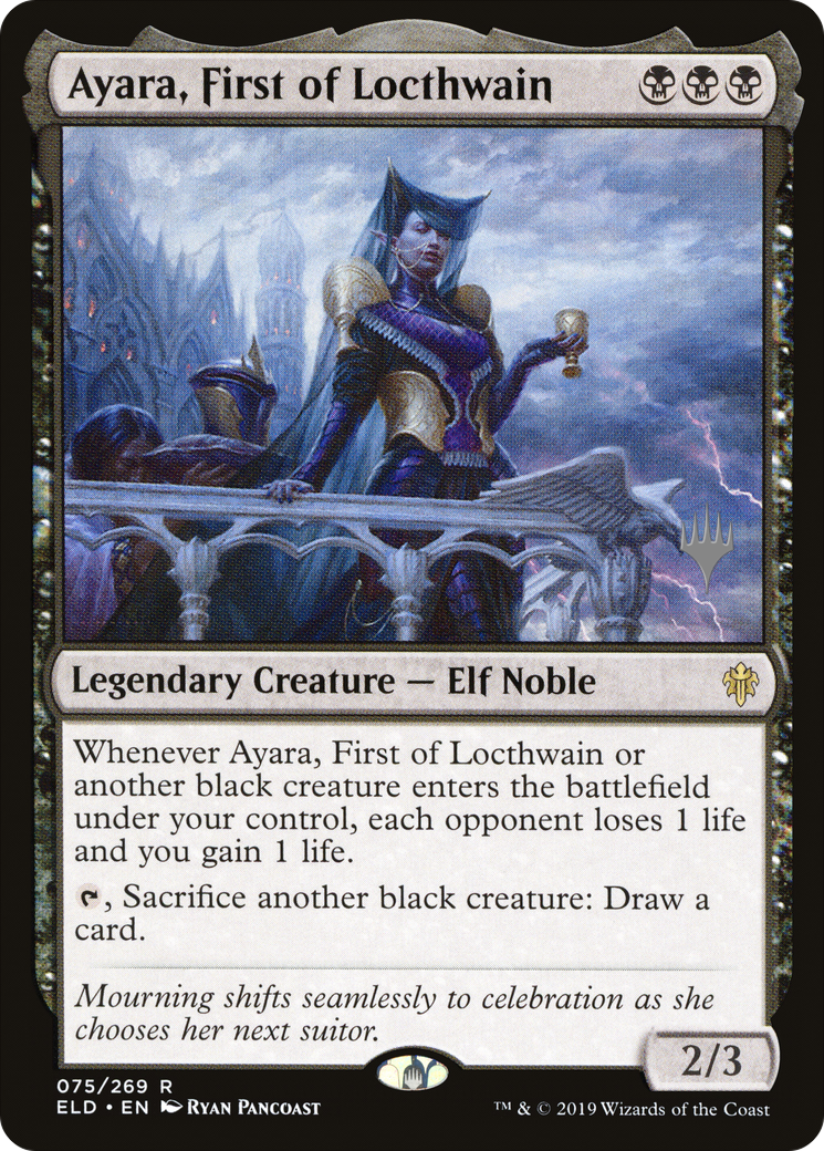 Ayara, First of Locthwain (PPELD-075) - Throne of Eldraine Promos Foil