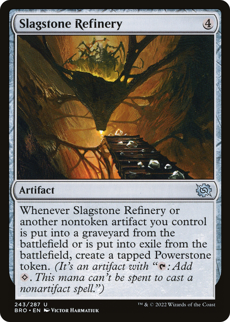 Slagstone Refinery (BRO-243) - The Brothers' War
