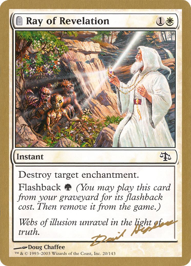 Ray of Revelation - 2003 Dave Humpherys (JUD) (WCD-) - World Championship Decks 2003: (tombstone)