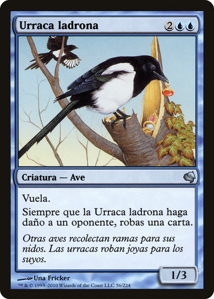 Thieving Magpie (Spanish) - "Urraca ladrona" (PS11-056) - Salvat 2011