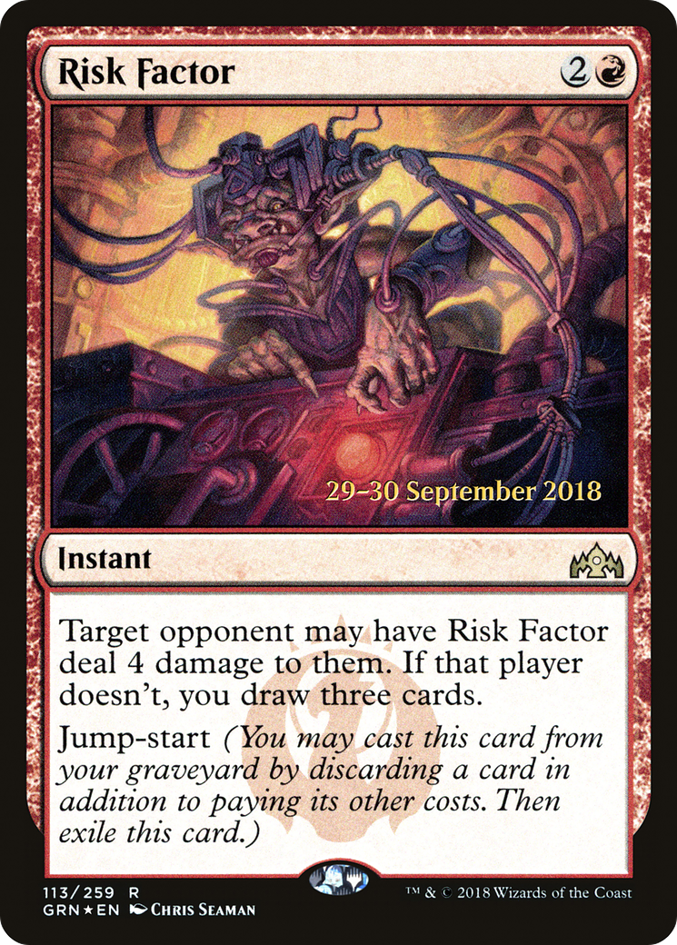 Risk Factor (PRE-113) - Guilds of Ravnica Promos Foil