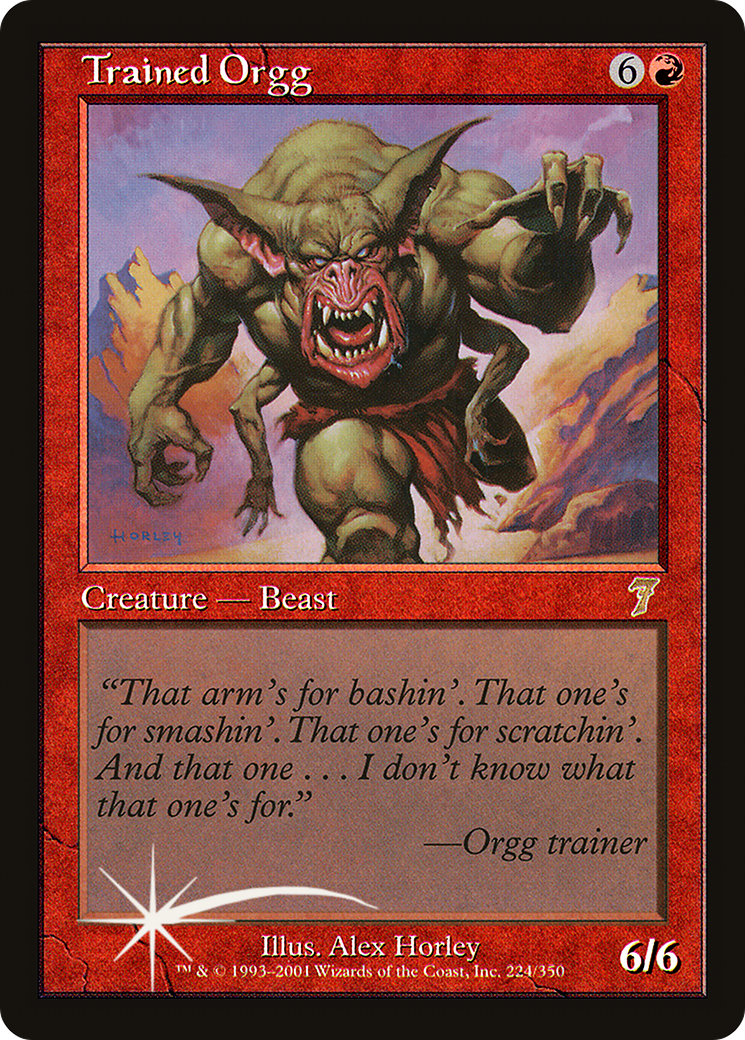 Trained Orgg (7ED-224) - 7th Edition