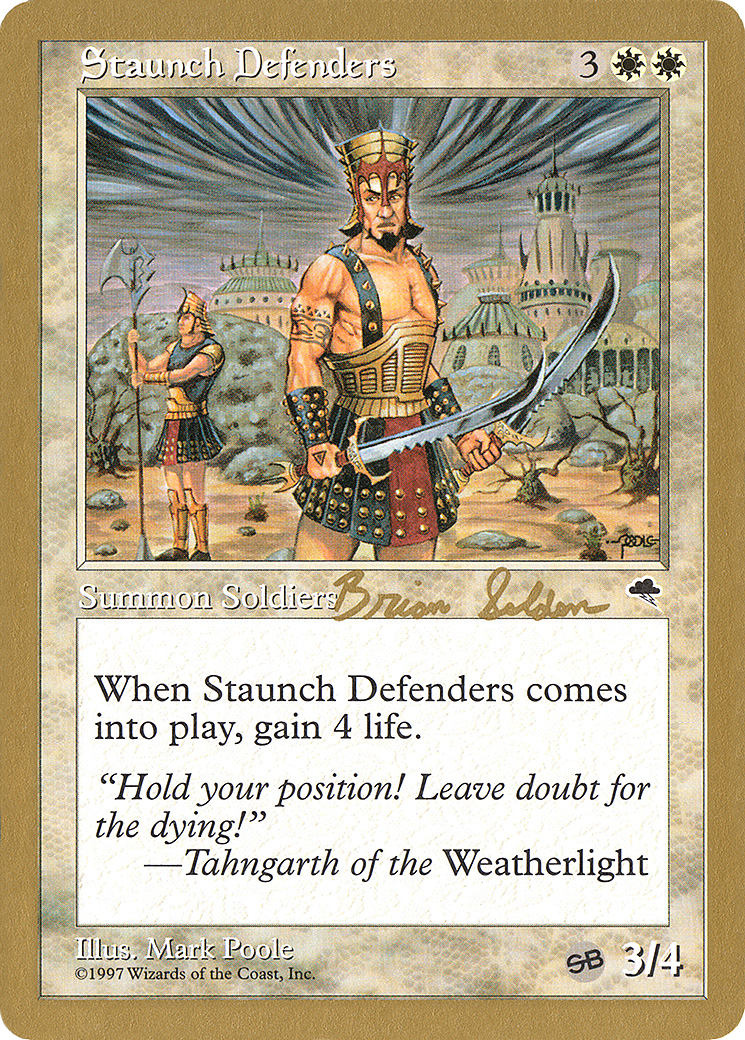 Staunch Defenders - 1998 Brian Selden (TMP) (SB) (WCD-) - World Championship Decks 1998