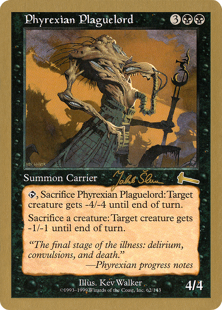 Phyrexian Plaguelord - 1999 Jakub Slemr (ULG) (WCD-) - World Championship Decks 1999