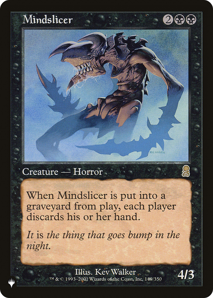 Mindslicer (LIST-149/350) - The List