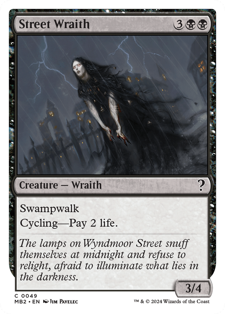 Street Wraith (White Border) (MB2-049) - Mystery Booster 2