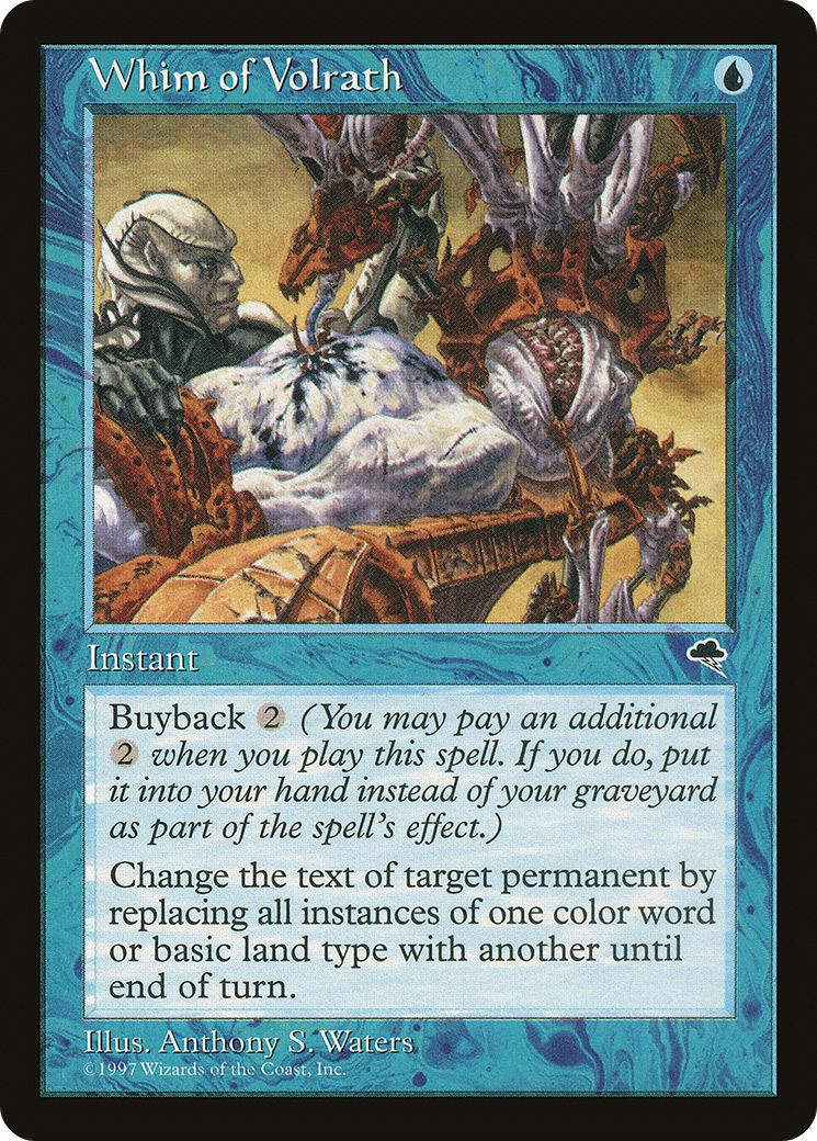 Whim of Volrath (TMP-102) - Tempest