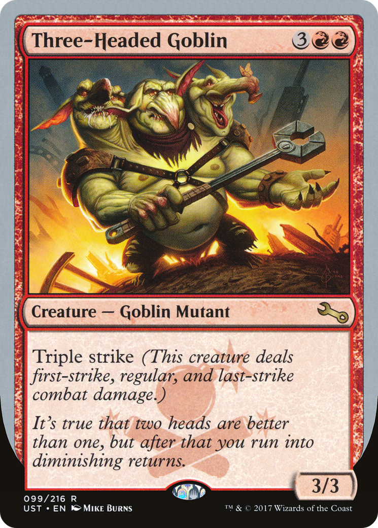Three-Headed Goblin (UST-099) - Unstable