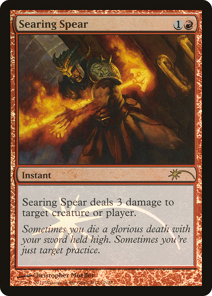 Searing Spear (FNM-) - Friday Night Magic 2013 Foil