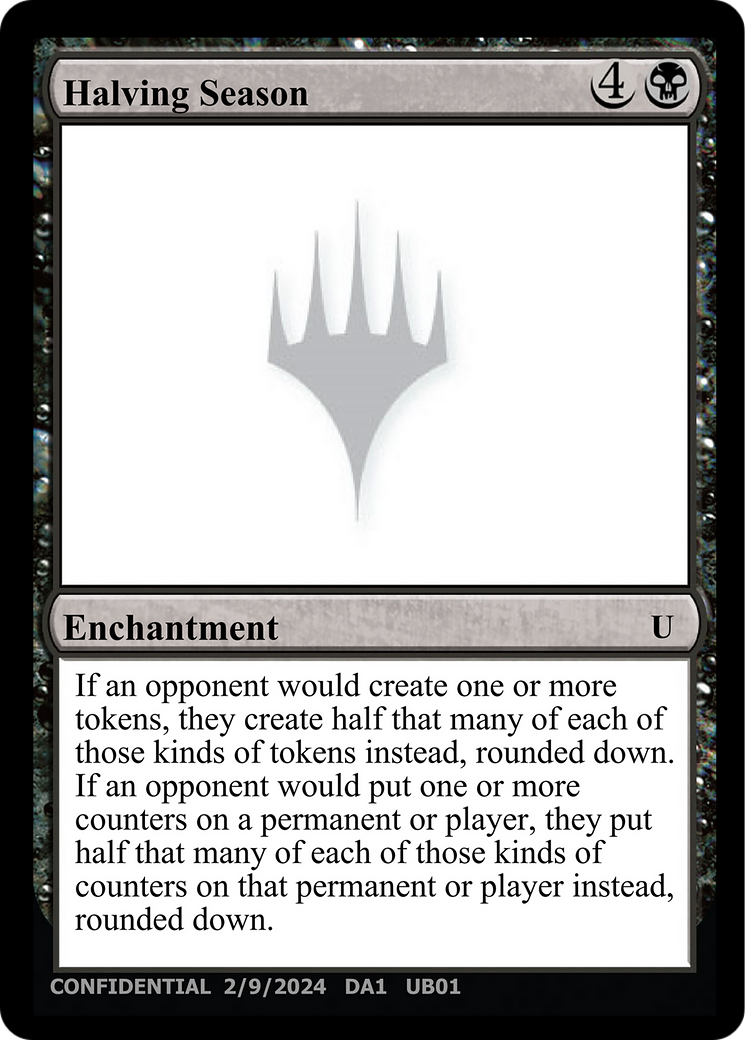 Halving Season (UNK-0UB) - Unknown Event