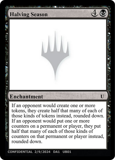 Halving Season (UNK-0UB) - Unknown Event