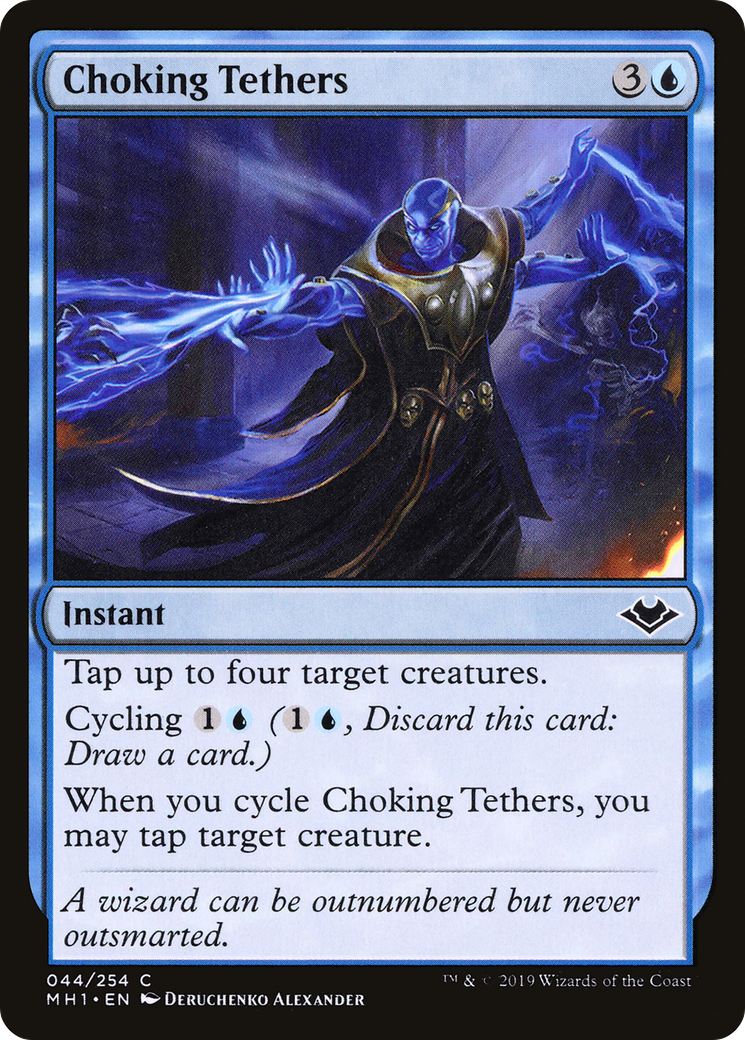 Choking Tethers (MH1-044) - Modern Horizons