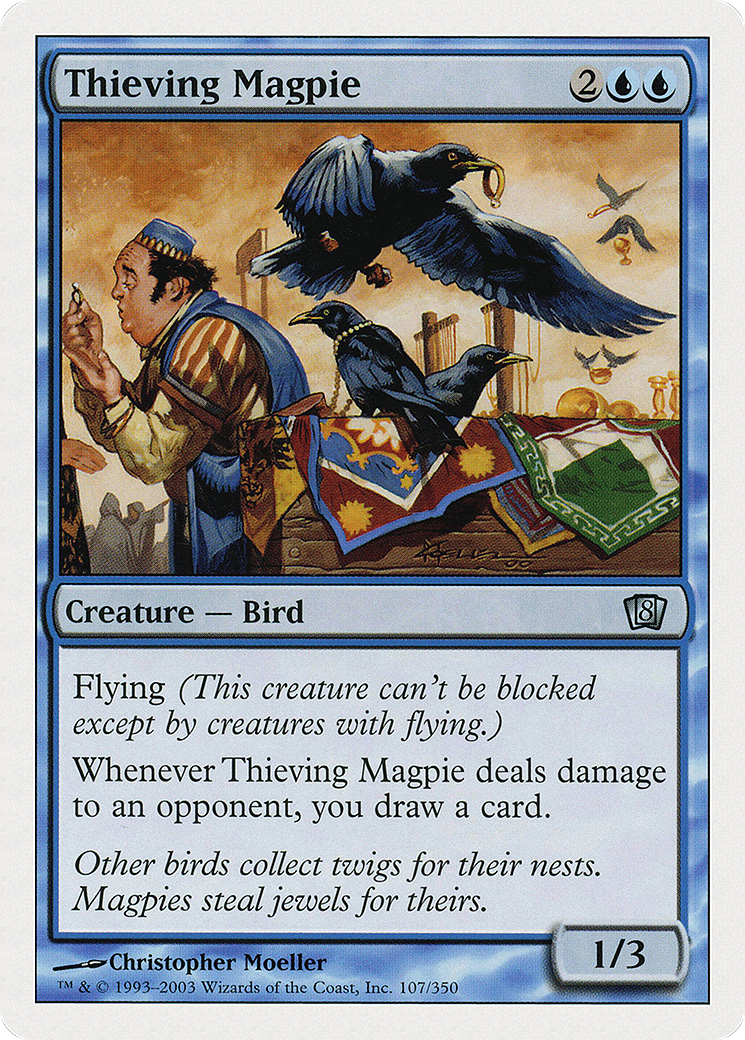 Thieving Magpie (8ED-107) - 8th Edition
