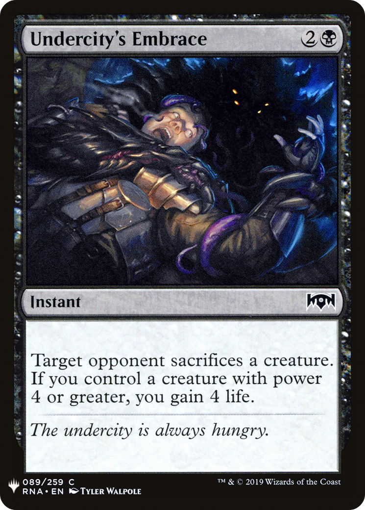 Undercity's Embrace (LIST-RNA-89) - The List